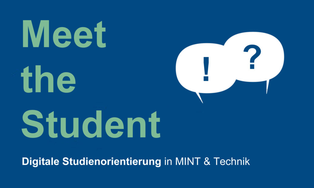 @MEET THE STUDENT – Fachbereich Maschinenbau und Verfahrenstechnik